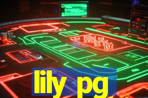 lily pg-bet